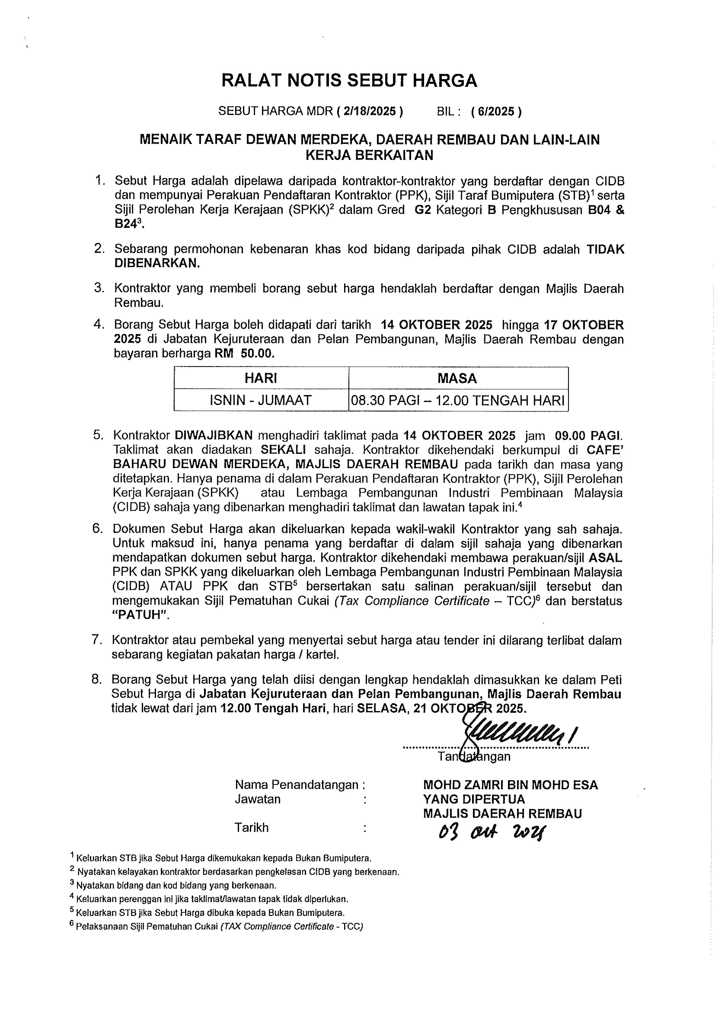 MENAIK TARAF DEWAN MERDEKA, DAERAH REMBAU DAN LAIN-LAIN KERJA BERKAITAN 