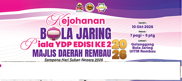 PENANGGUHAN KEJOHANAN BOLA JARING PIALA YDP EDISI KE-2 – MAJLIS DAERAH REMBAU