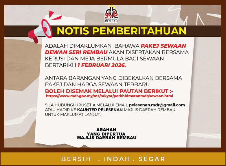 NOTIS PAKEJ SEWAAN DEWAN SERI REMBAU